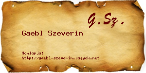 Gaebl Szeverin névjegykártya